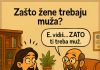 VIC DANA *Zašto žene trebaju muža?*
