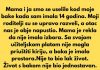 „Odbijam da hranim svoju 79-godišnju baku, traži previše.“
