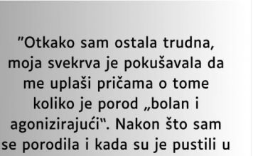 “Otkako sam ostala trudna…”