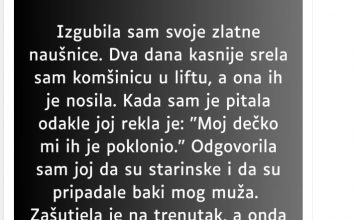 “Izgubila sam svoje zlatne naušnice…”