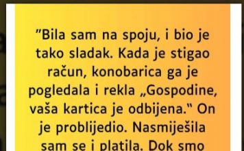 “Bila sam na spoju, i bio je tako sladak…”