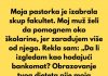 „Odbijam da platim školarinu svojoj pastorki, nisam njen lični bankomat.“