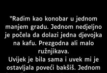 “Radim kao konobar u jednom manjem gradu…”
