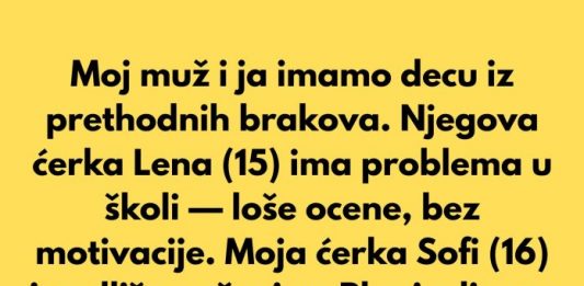 Isključila sam svoju pastorku iz porodičnog odmora jer je neuspeh