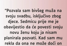 “Pozvala sam bivšeg muža na svoju svadbu…”