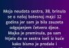 “Moja neudata sestra, 38, brinula se o našoj bolesnoj majci 12 godina…”