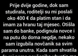 Prije dvije godine, dok sam studirala