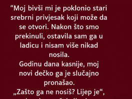 “Moj bivši mi je poklonio stari srebrni privjesak…”