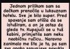 Jednom prilikom sam sa dečkom prenoćila u luksuznom hotelu…