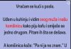 Vratila sam se kući s posla: Zbog jednog prizora sam ostala bez teksta