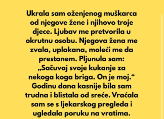 Ukrala sam oženjenog muškarca od njegove žene i njihovo troje djece.