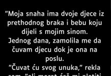 “Moja snaha ima dvoje djece iz prethodnog braka…”
