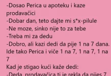 VIC DANA!!DEDA I PILULE
