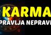 KARMA ISPRAVLJA NEPRAVDU: OVIM znakovima donosi SREĆU, OBILJE i ČUDO koje će OBRISATI SVU TUGU i BOL!